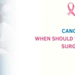 Cancer Second Opinion with Surgical Oncologist in Solapur