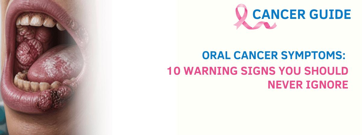 Oral cancer symptoms and warning signs (1)